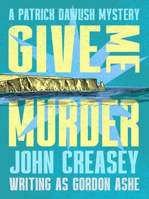 cover image of Give Me Murder